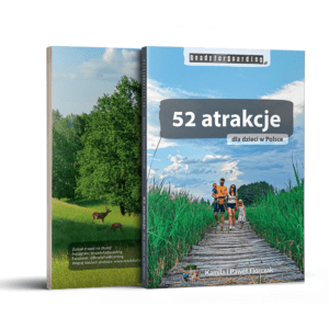 Książka "52 atrakcje dla dzieci w Polsce - Ready for Boarding"
